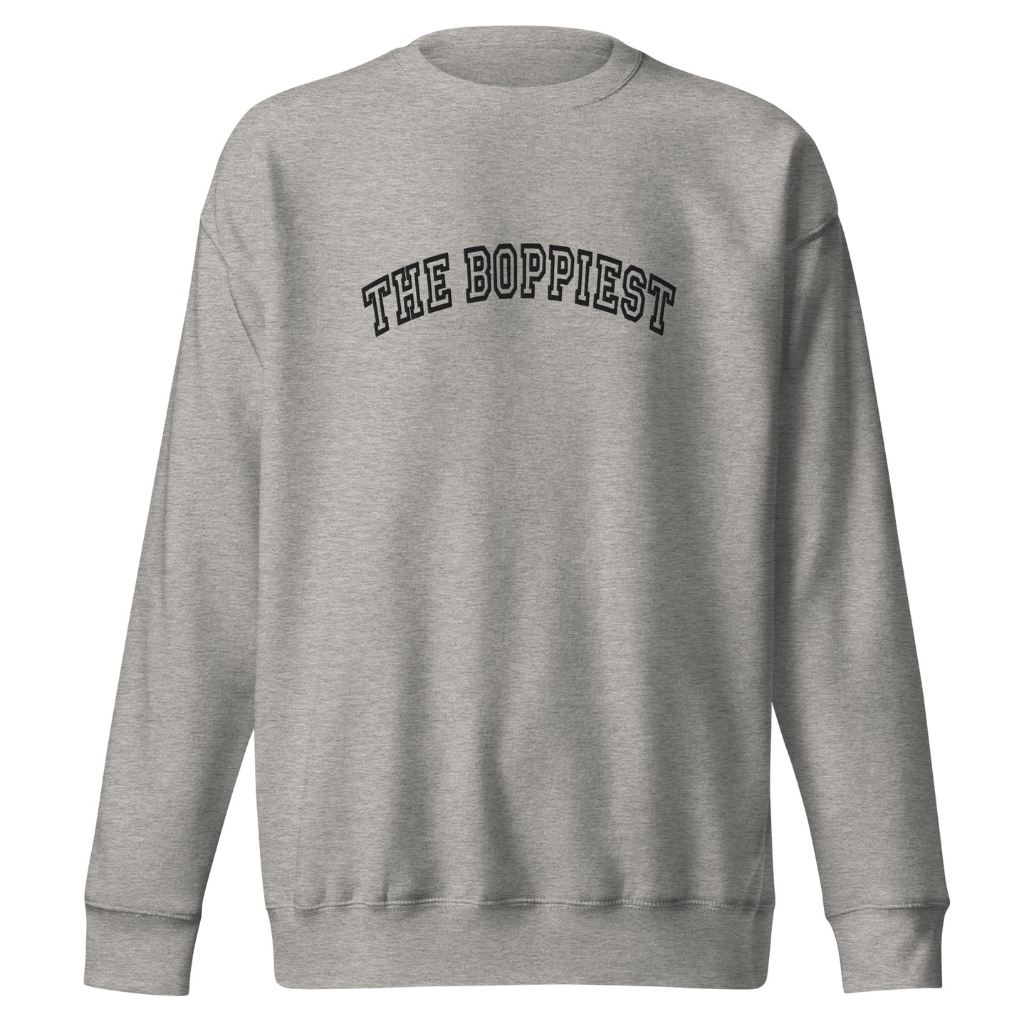 The Boppiest Sweatshirt (black thread)