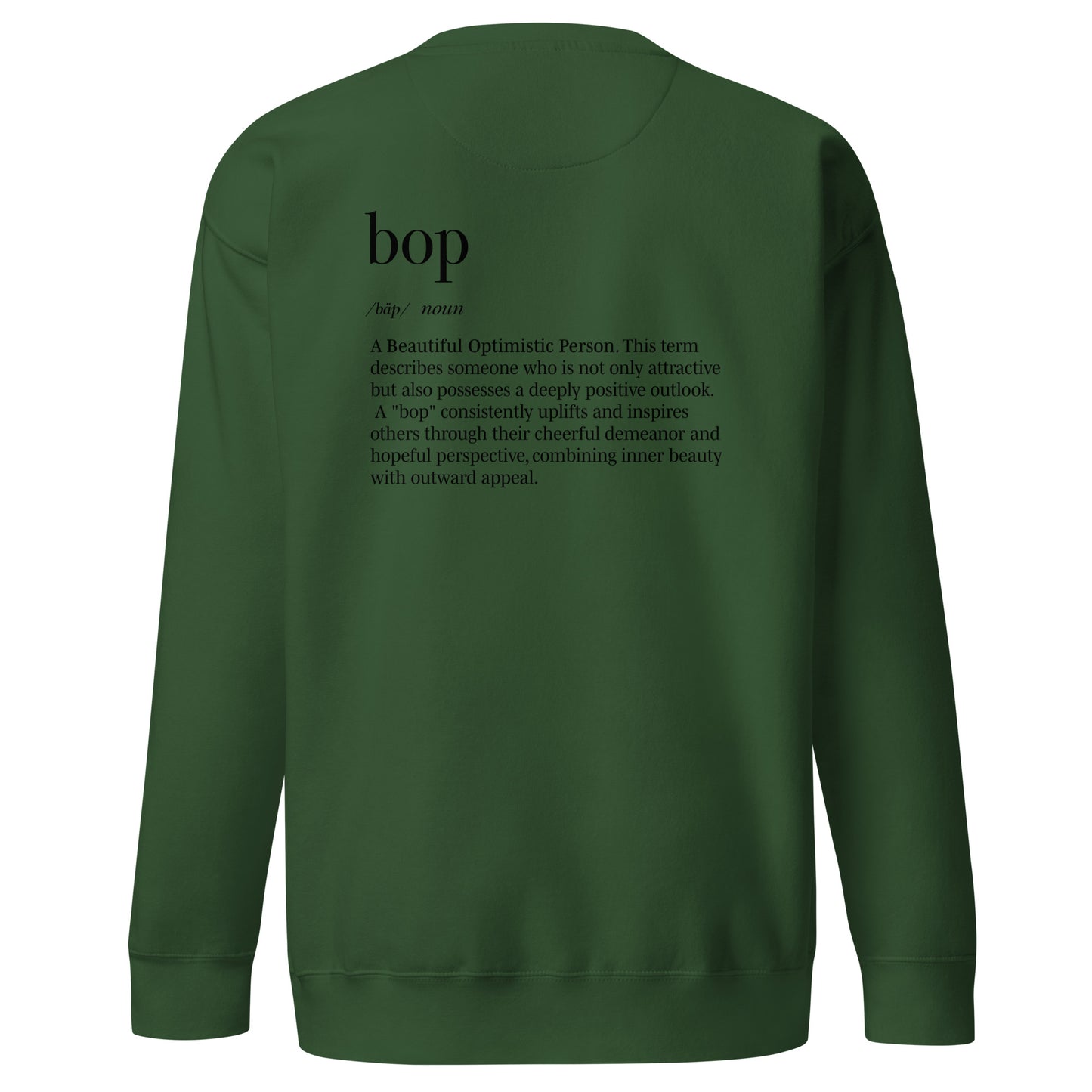 The Boppiest Sweatshirt (black thread)