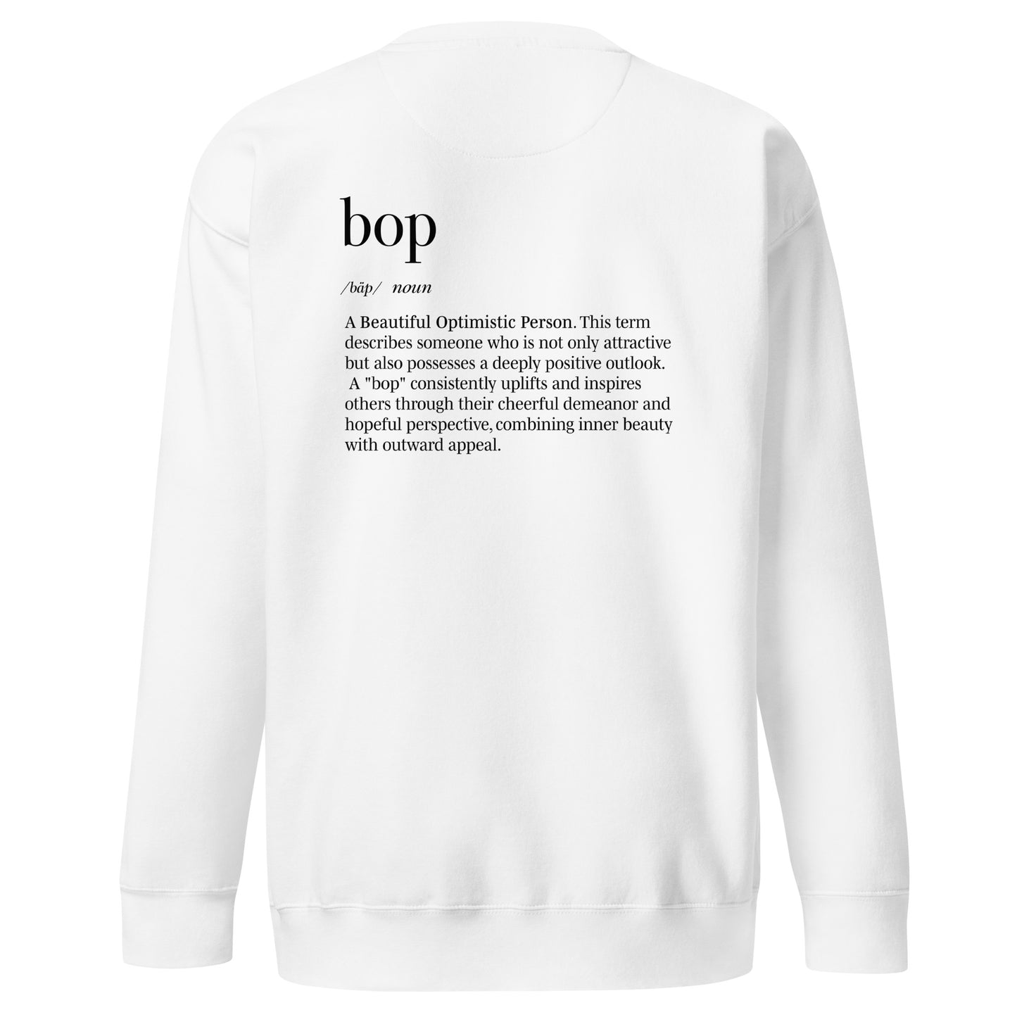 The Boppiest Sweatshirt (black thread)