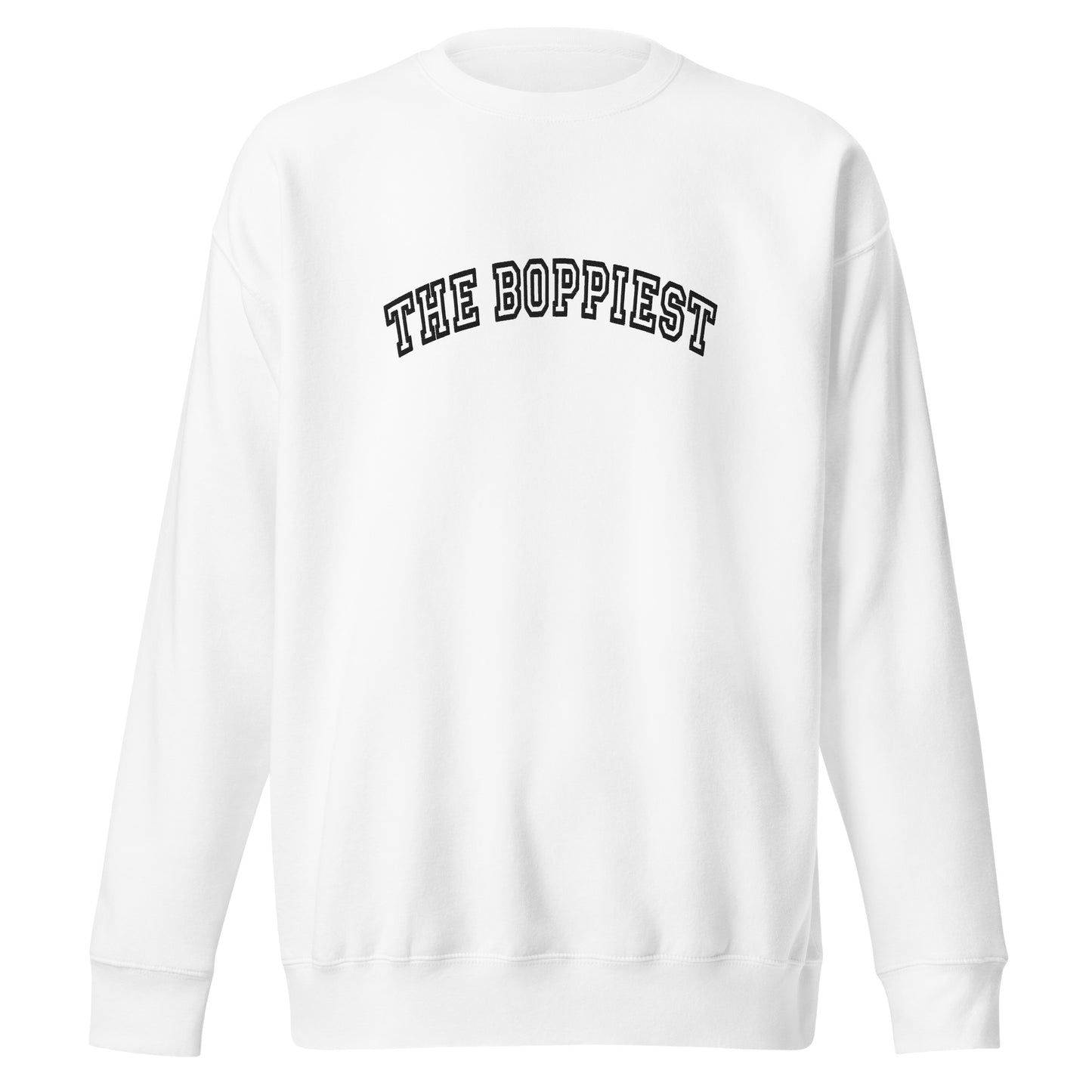 The Boppiest Sweatshirt (black thread)